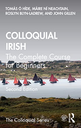 Colloquial Irish: The Complete Course for Beginners (Colloquial Series) von Routledge